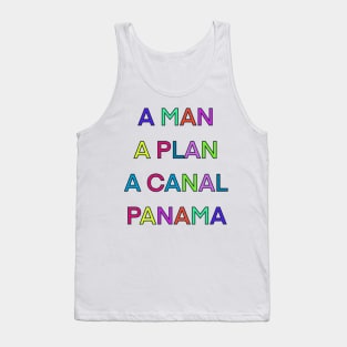 A MAN A PLAN A CANAL PANAMA PALINDROME Tank Top